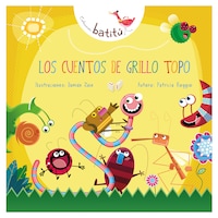 Los cuentos de Grillo Topo
