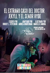 El extraño caso del doctor Jekyll y el señor Hyde