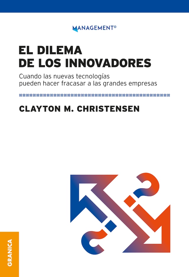 Kirjankansi teokselle Dilema de los innovadores (Nueva edición)