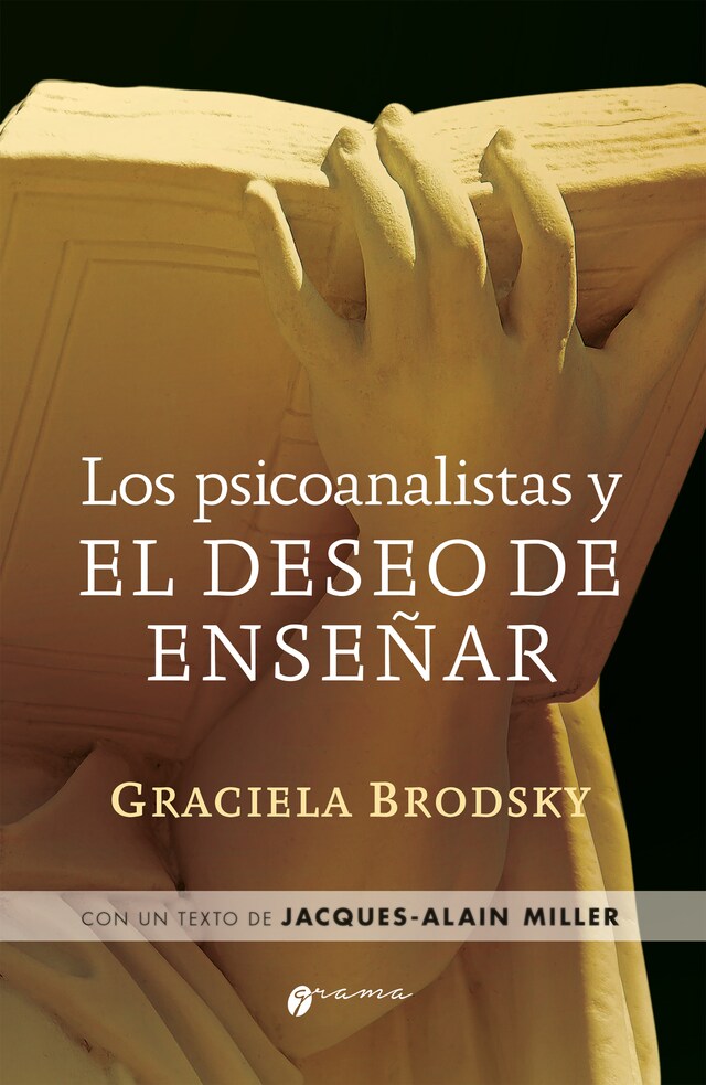 Book cover for Los psicoanalistas y el deseo de enseñar