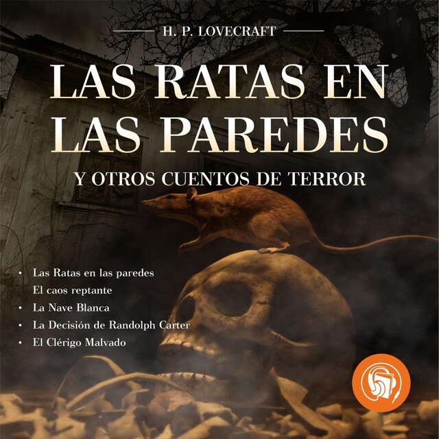 Book cover for Las Ratas en las paredes y otros cuentos de terror