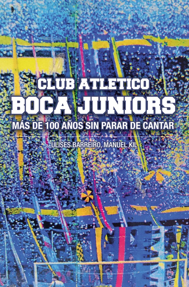 Bokomslag för Club Atlético Boca Juniors