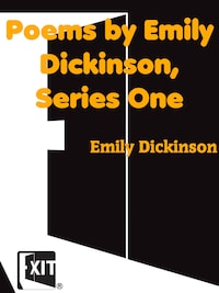 Poems by Emily Dickinson, Series One