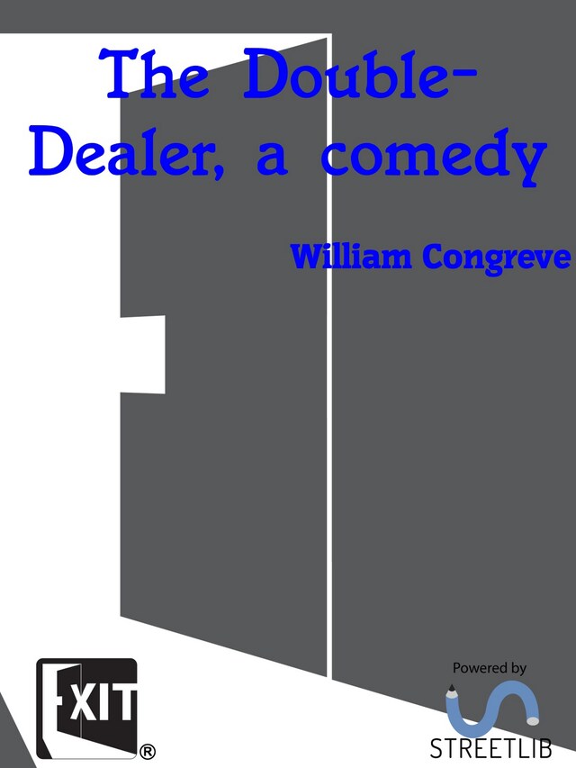 Kirjankansi teokselle The Double-Dealer, a comedy