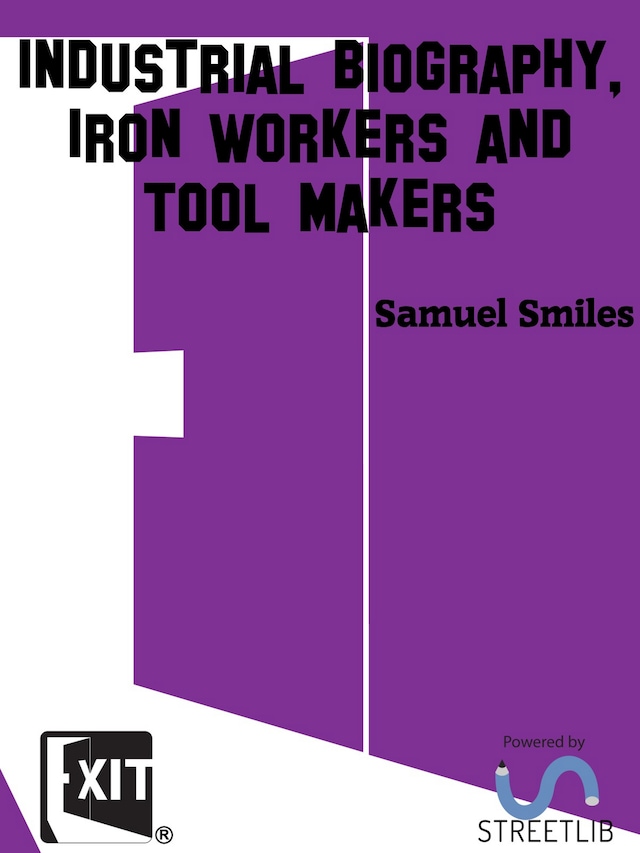 Okładka książki dla Industrial Biography, Iron Workers and Tool Makers