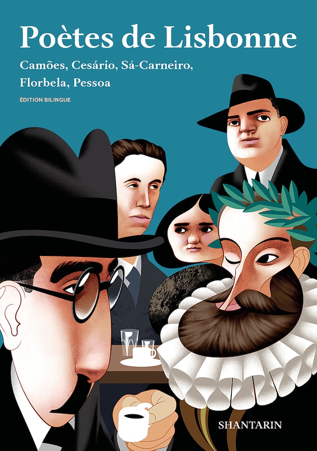 Book cover for Poètes de Lisbonne. Camões, Cesário, Sá-Carneiro, Florbela, Pessoa