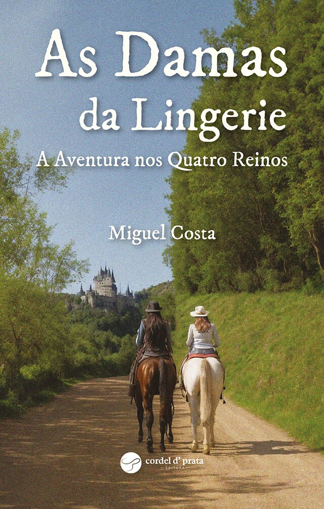 Book cover for As damas da lingerie - A aventura nos quatro reinos