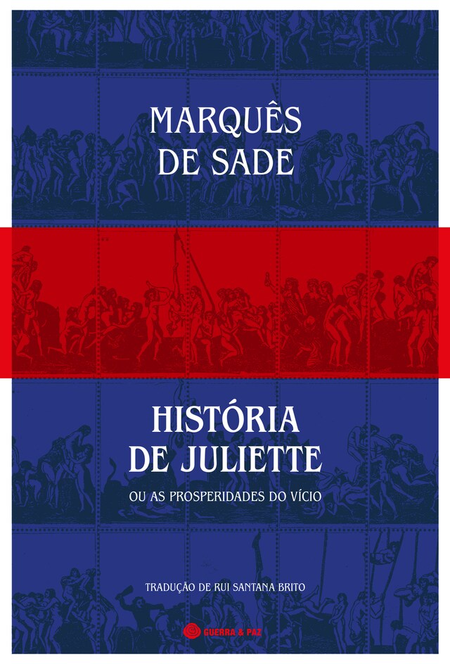 Okładka książki dla História de Juliette ou as Prosperidades do Vício