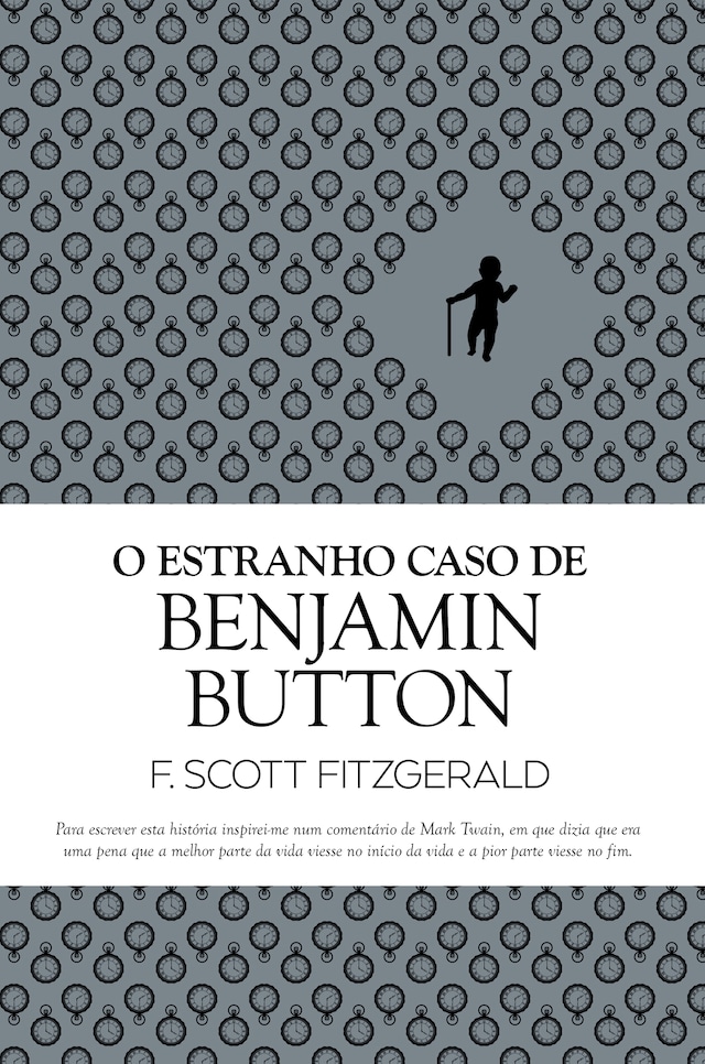Couverture de livre pour O Estranho Caso de Benjamin Button