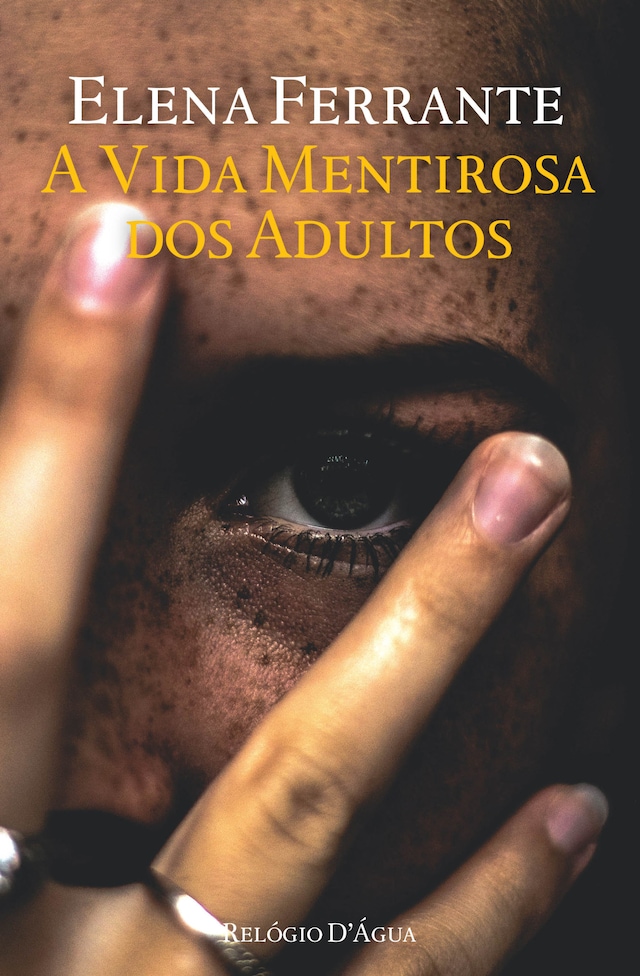 Book cover for A Vida Mentirosa dos Adultos