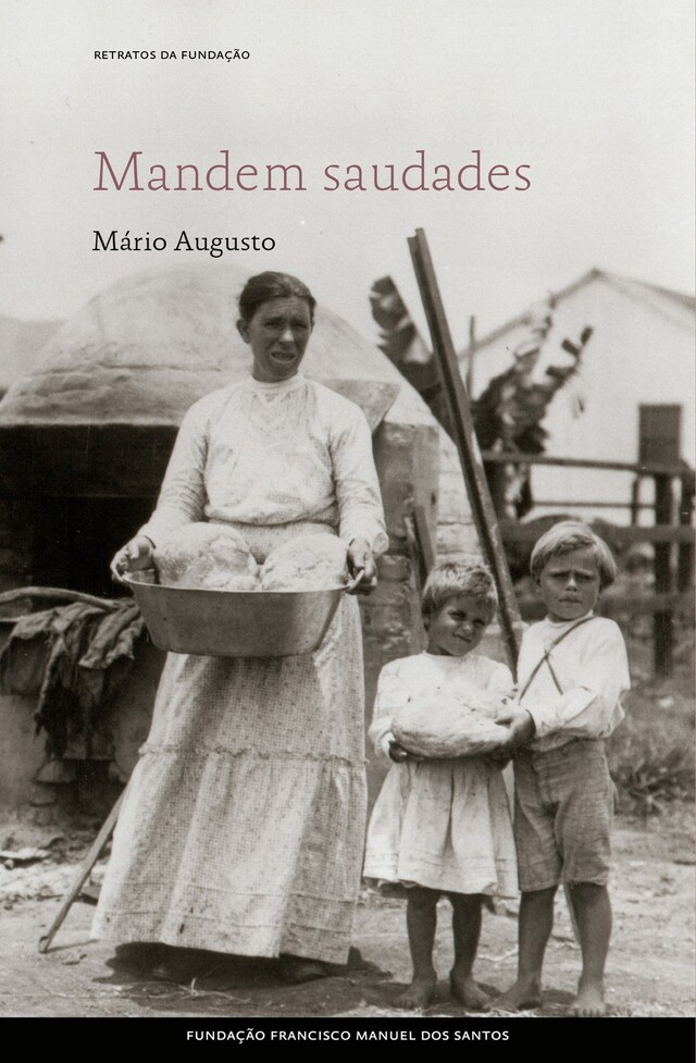 Book cover for Mandem Saudades, Uma Longínqua História de Emigração