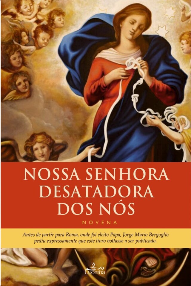 Kirjankansi teokselle Nossa Senhora Desatadora dos Nós