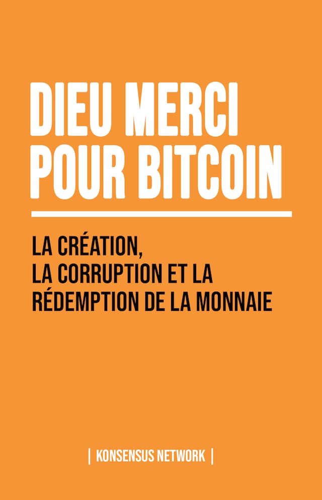 Book cover for Dieu merci pour bitcoin