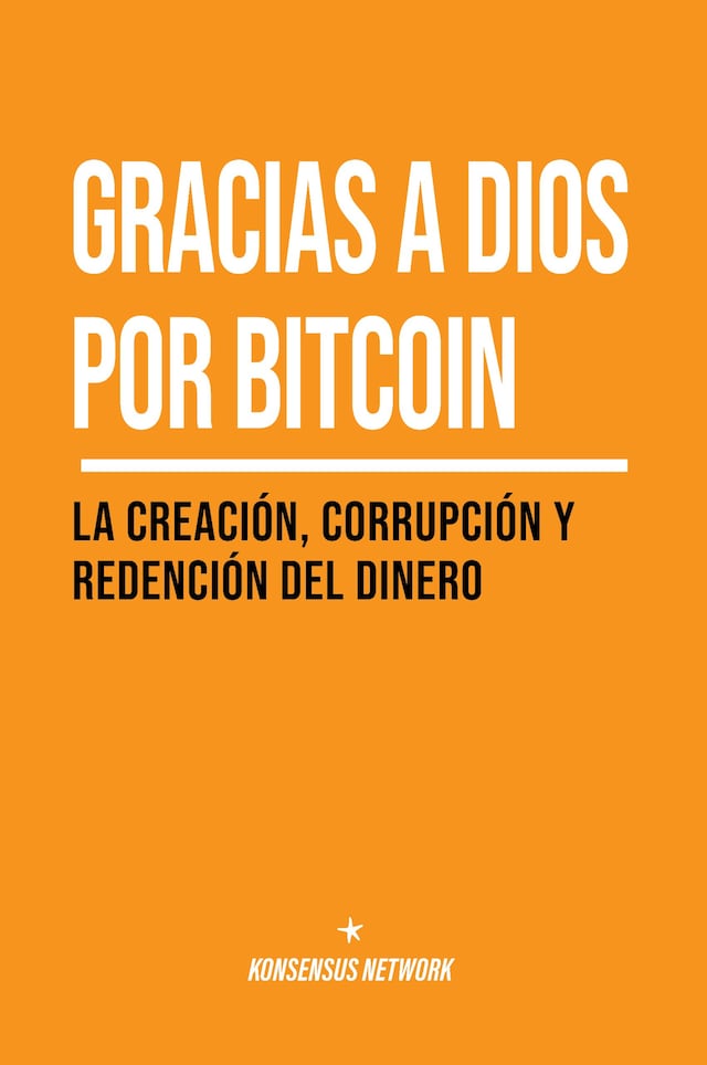 Book cover for Gracias a Dios por bitcoin