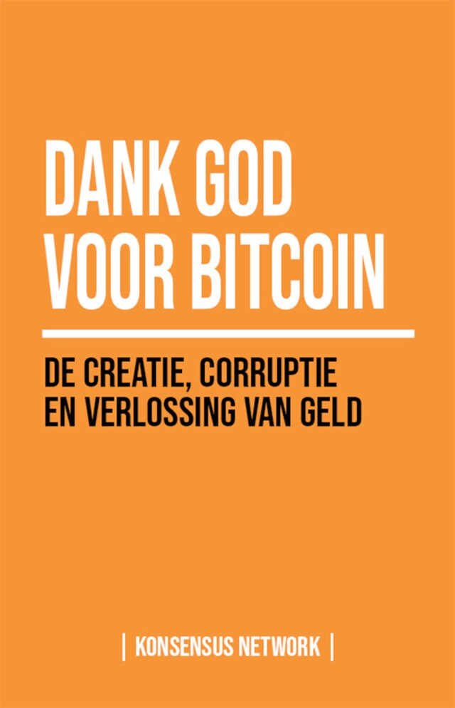 Book cover for Dank God voor Bitcoin