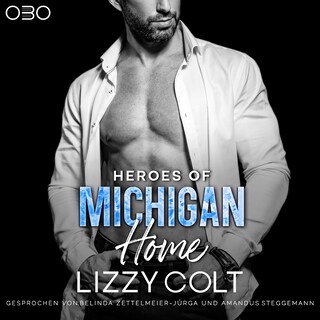 Heroes of Michigan: Home als Hörbuch