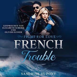 French Trouble als Hörbuch