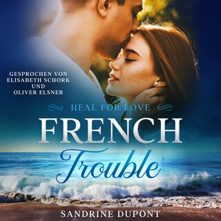 French Trouble als Hörbuch