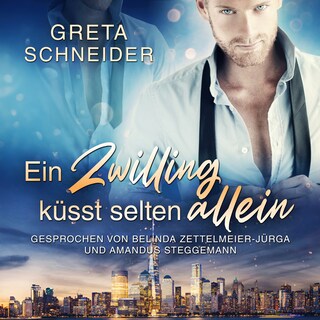 Ein Zwilling küsst selten allein als Hörbuch