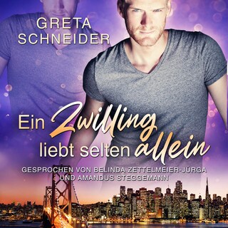 Ein Zwilling liebt selten allein als Hörbuch
