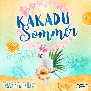 Kakadu Sommer als Hörbuch