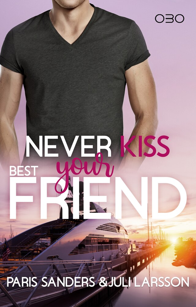 Buchcover für Never Kiss your Best Friend