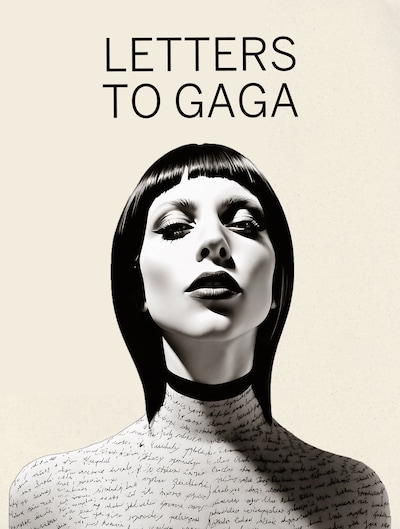 Letters to Gaga