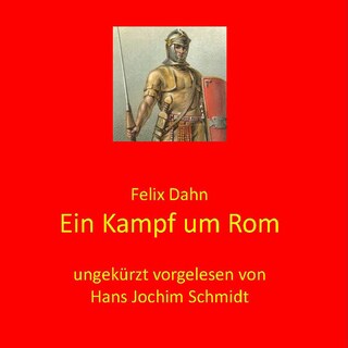 Ein Kampf um Rom als Hörbuch