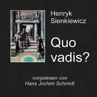 Quo vadis? als Hörbuch
