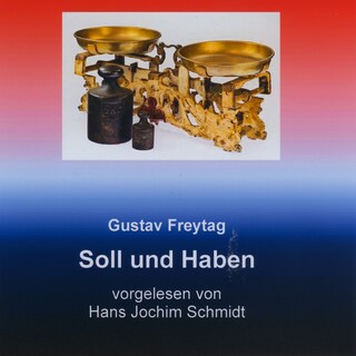 Soll und Haben als Hörbuch