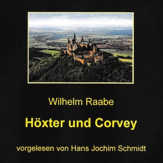 Höxter und Corvey als Hörbuch