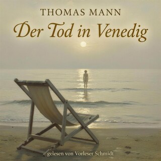 Der Tod in Venedig als Hörbuch