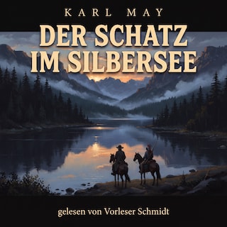 Der Schatz im Silbersee als Hörbuch