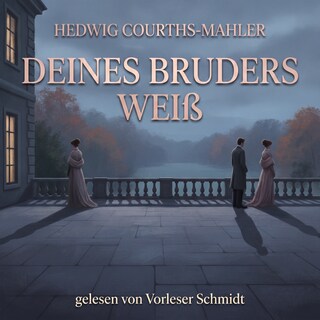 Deines Bruders Weib als Hörbuch