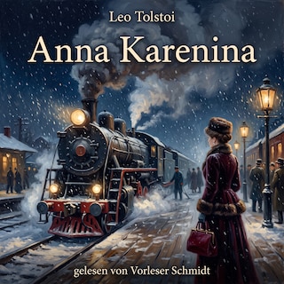 Anna Karenina als Hörbuch