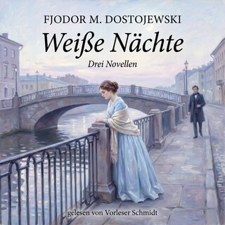 Weiße Nächte als Hörbuch