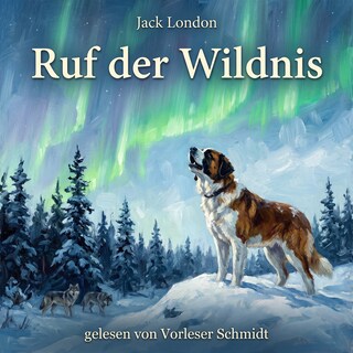 Ruf der Wildnis als Hörbuch