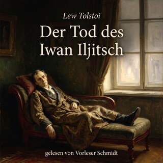 Der Tod des Iwan Iljitsch als Hörbuch