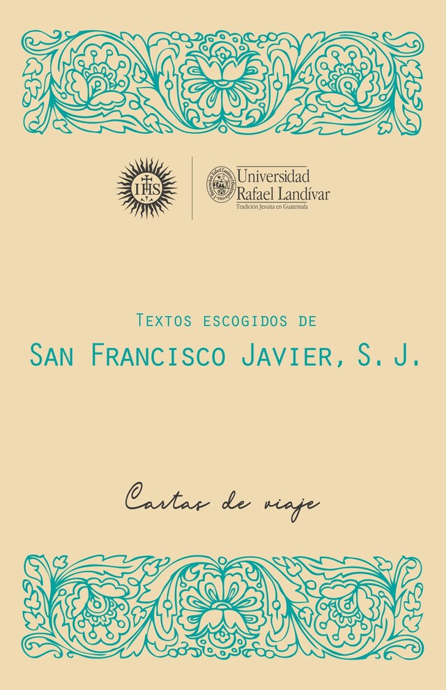 Portada de libro para Textos escogidos de San Francisco Javier, S. J