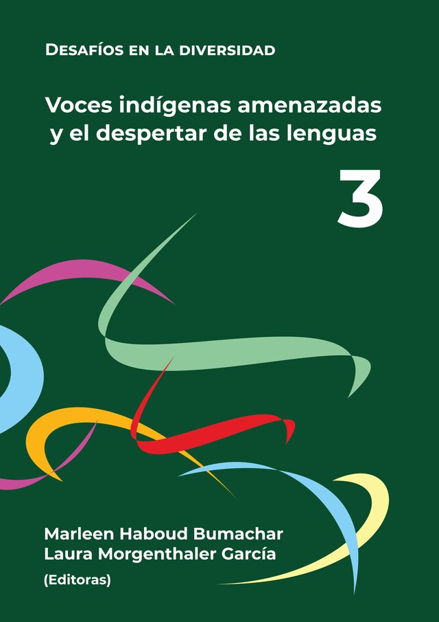 Kirjankansi teokselle Voces indígenas amenazadas y el despertar de sus lenguas