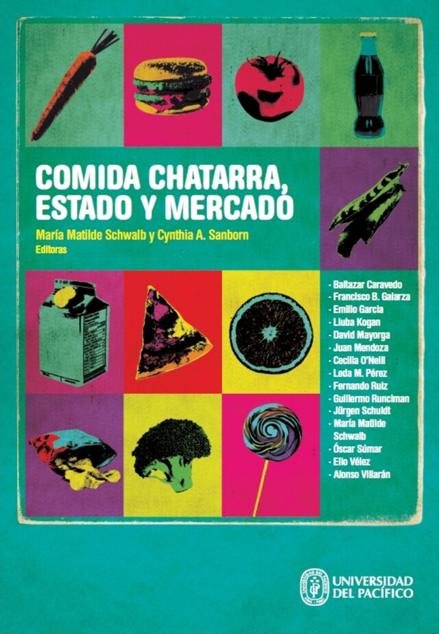 Portada de libro para Comida chatarra, estado y mercado