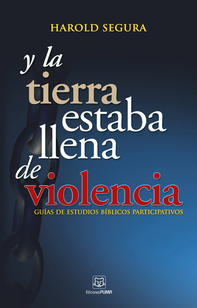 Portada de libro para Y la tierrra estaba llena de violencia