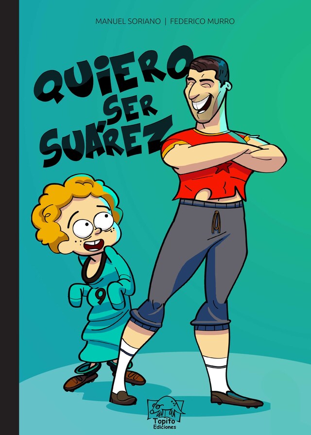 Book cover for Quiero ser Suárez