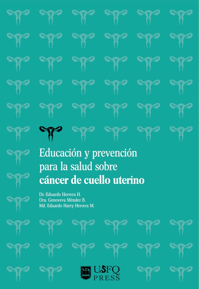 Book cover for Educación y prevención para la salud sobre cáncer de cuello uterino