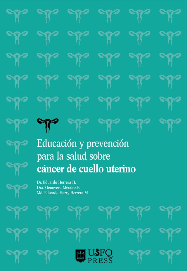 Book cover for Educación y prevención para la salud sobre cáncer de cuello uterino