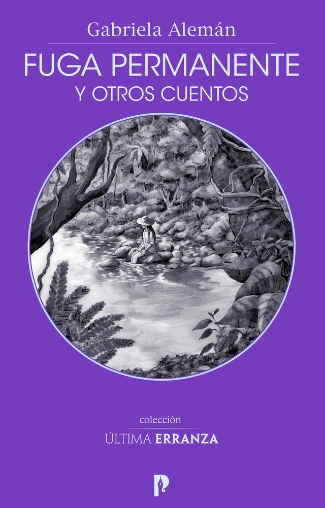 Copertina del libro per Fuga permanente y otros cuentos