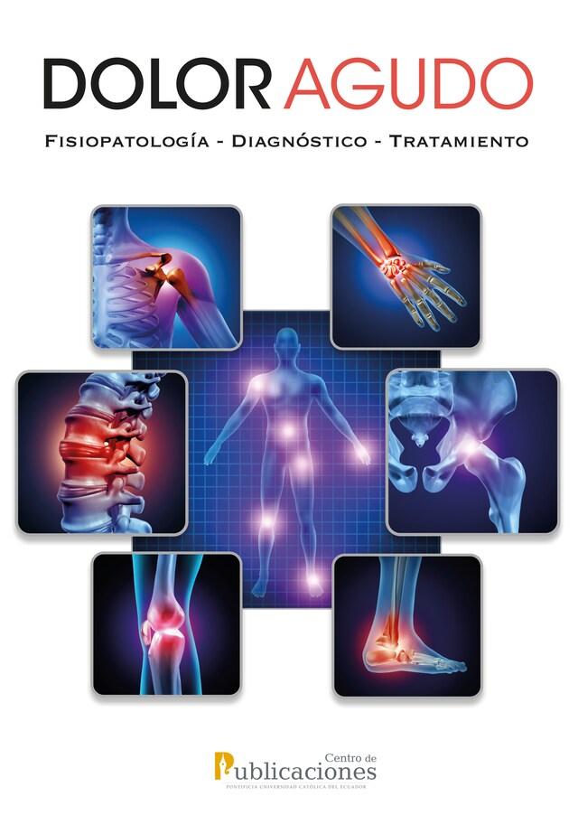 Kirjankansi teokselle Dolor agudo. Fisiopatología-Diagnóstico-Tratamiento