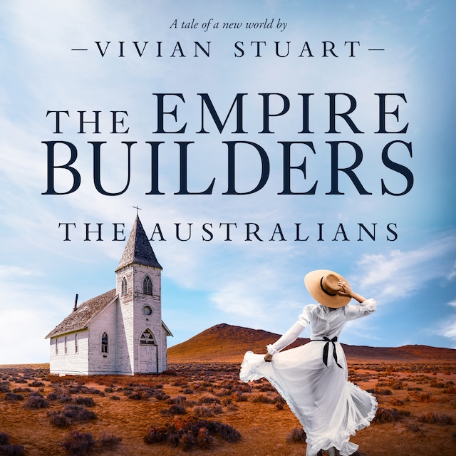 Portada de libro para The Empire Builders: The Australians 17