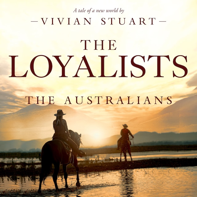 Okładka książki dla The Loyalists: The Australians 22