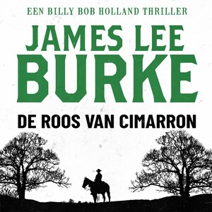 De roos van Cimarron - luisterboek